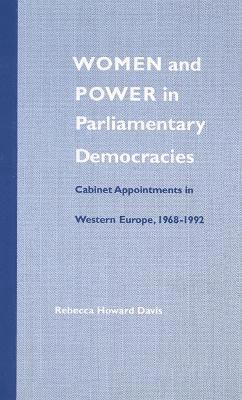 Women and Power in Parliamentary Democracies 1
