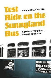 bokomslag Test Ride on the Sunnyland Bus
