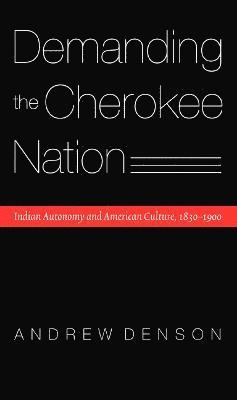 Demanding the Cherokee Nation 1