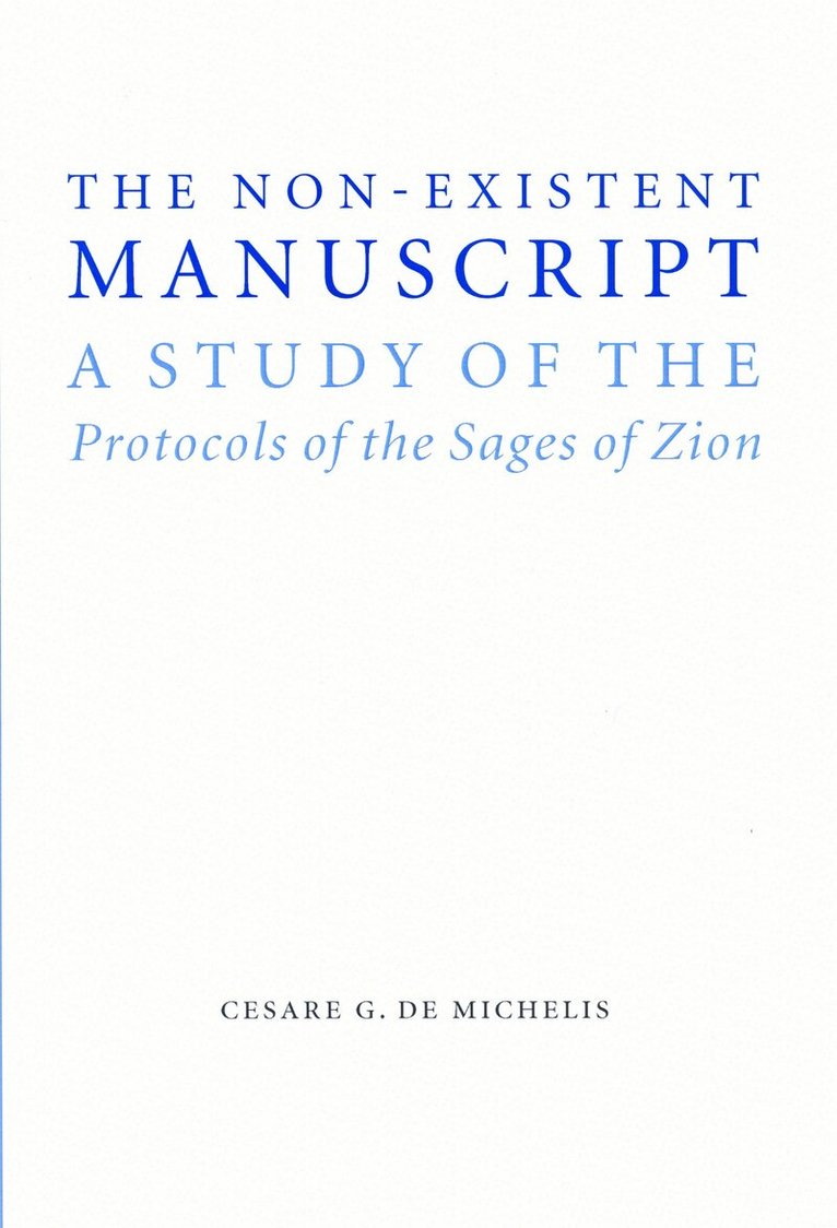 Cesare G. De Michelis - Non-Existent Manuscript, Inbunden