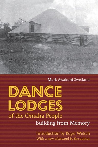 bokomslag Dance Lodges of the Omaha People