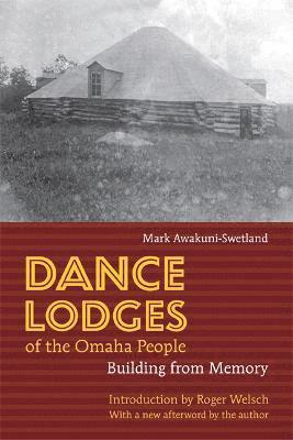 Dance Lodges of the Omaha People 1