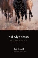 Nobody's Horses 1