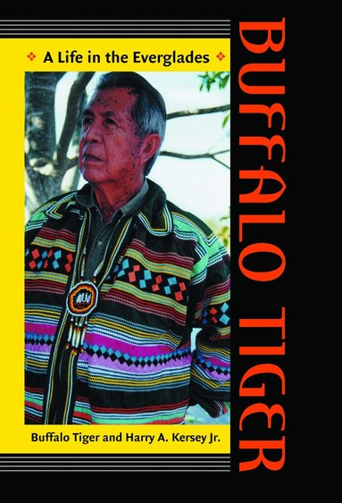 Buffalo Tiger, Harry A. Kersey - Buffalo Tiger, Häftad