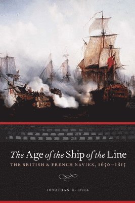 bokomslag The Age of the Ship of the Line