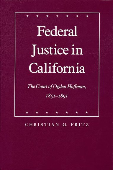 bokomslag Federal Justice in California