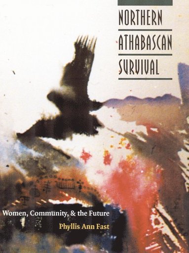 bokomslag Northern Athabascan Survival