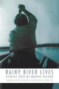 bokomslag Rainy River Lives