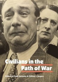 bokomslag Civilians in the Path of War