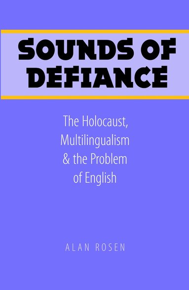 Alan Rosen - Sounds of Defiance, Häftad