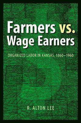 bokomslag Farmers vs. Wage Earners