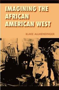 bokomslag Imagining the African American West