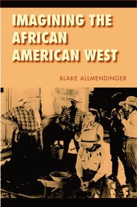 bokomslag Imagining the African American West