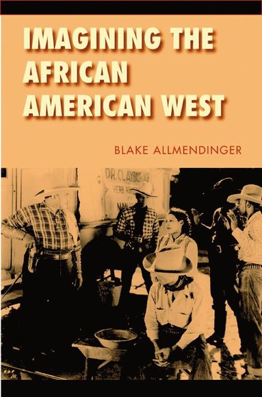 bokomslag Imagining the African American West