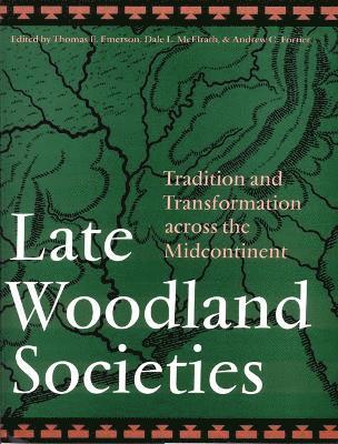 Late Woodland Societies 1