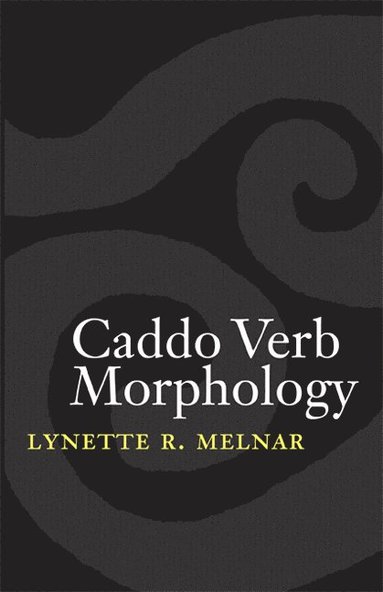 bokomslag Caddo Verb Morphology