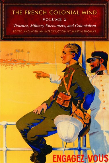 Martin Thomas, Martin Thomas - French Colonial Mind, Volume 2, Häftad