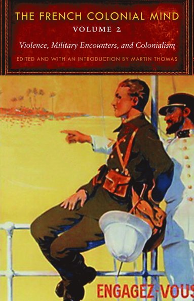 bokomslag French Colonial Mind, Volume 2