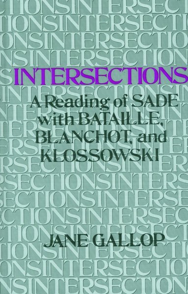 Jane Gallop - Intersections, Inbunden