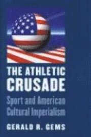 bokomslag The Athletic Crusade