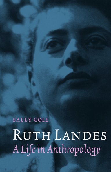 Sally Cole - Ruth Landes, Häftad