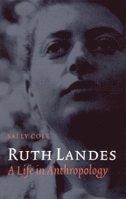 Sally Cole - Ruth Landes, Häftad