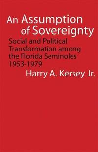 bokomslag An Assumption of Sovereignty
