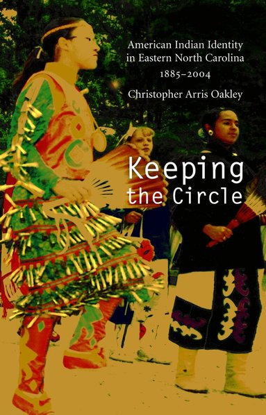 Christopher Arris Oakley - Keeping the Circle, Häftad