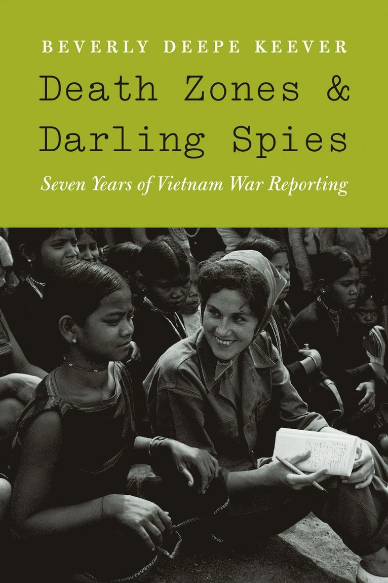 Beverly Deepe Keever - Death Zones and Darling Spies, Häftad