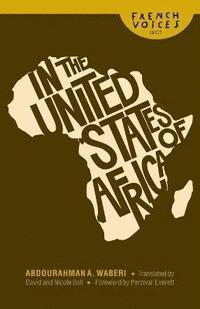 bokomslag In the United States of Africa
