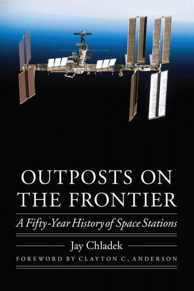 Jay Chladek - Outposts on the Frontier, Inbunden
