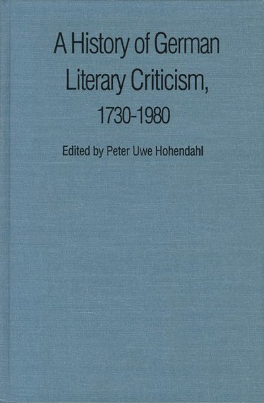 bokomslag History of German Literary Criticism, 1730-1980