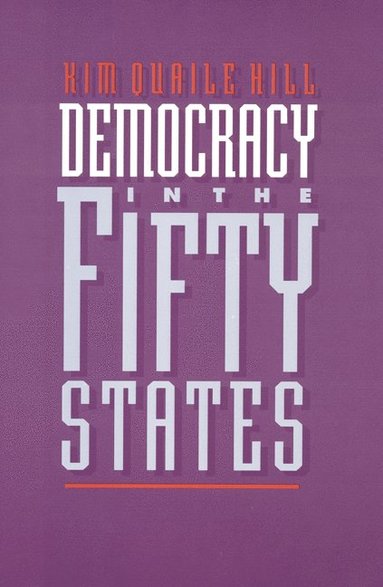 bokomslag Democracy in the Fifty States