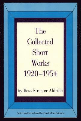 Collected Short Works, 1920-1954