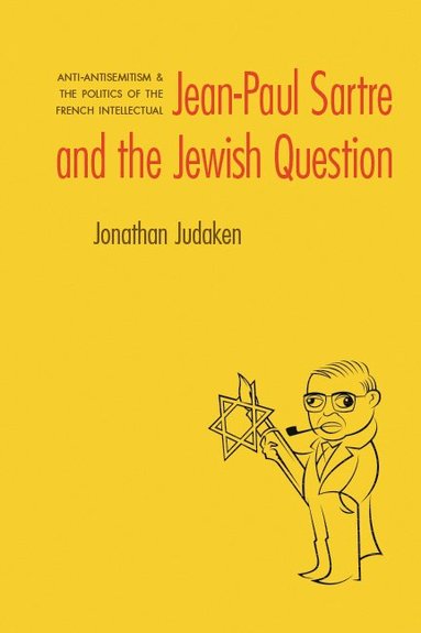 bokomslag Jean-Paul Sartre and The Jewish Question