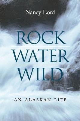 Rock, Water, Wild 1