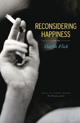 Reconsidering Happiness 1