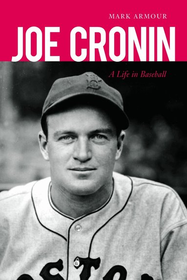 Mark Armour - Joe Cronin, Inbunden