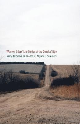 Women Elders' Life Stories of the Omaha Tribe 1