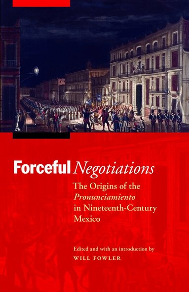Will Fowler - Forceful Negotiations, Häftad