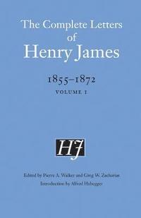 bokomslag The Complete Letters of Henry James, 18551872