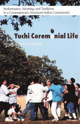 Yuchi Ceremonial Life 1