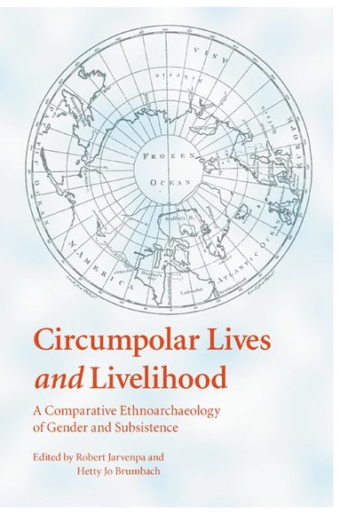 bokomslag Circumpolar Lives and Livelihood