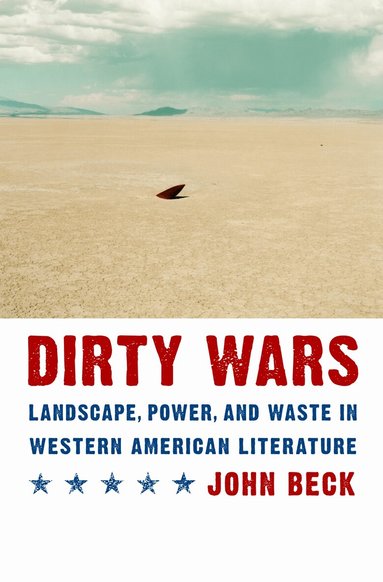 John Beck - Dirty Wars, Inbunden