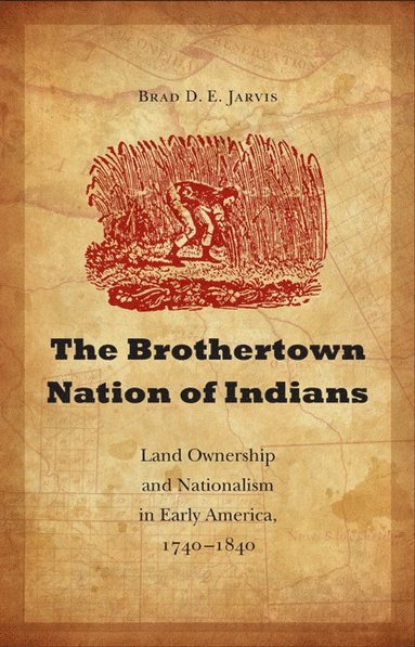 bokomslag Brothertown Nation of Indians