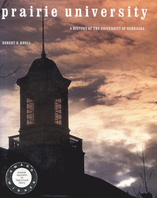 Robert E. Knoll, Robert E Knoll - Prairie University, Inbunden