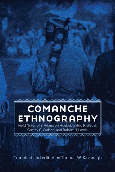 bokomslag Comanche Ethnography