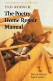 bokomslag The Poetry Home Repair Manual