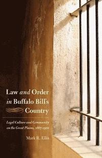 bokomslag Law and Order in Buffalo Bill's Country