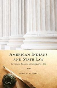 bokomslag American Indians and State Law